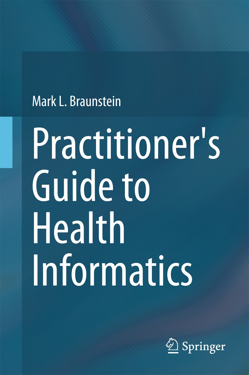Practitioner's Guide to Health Informatics | SpringerLink