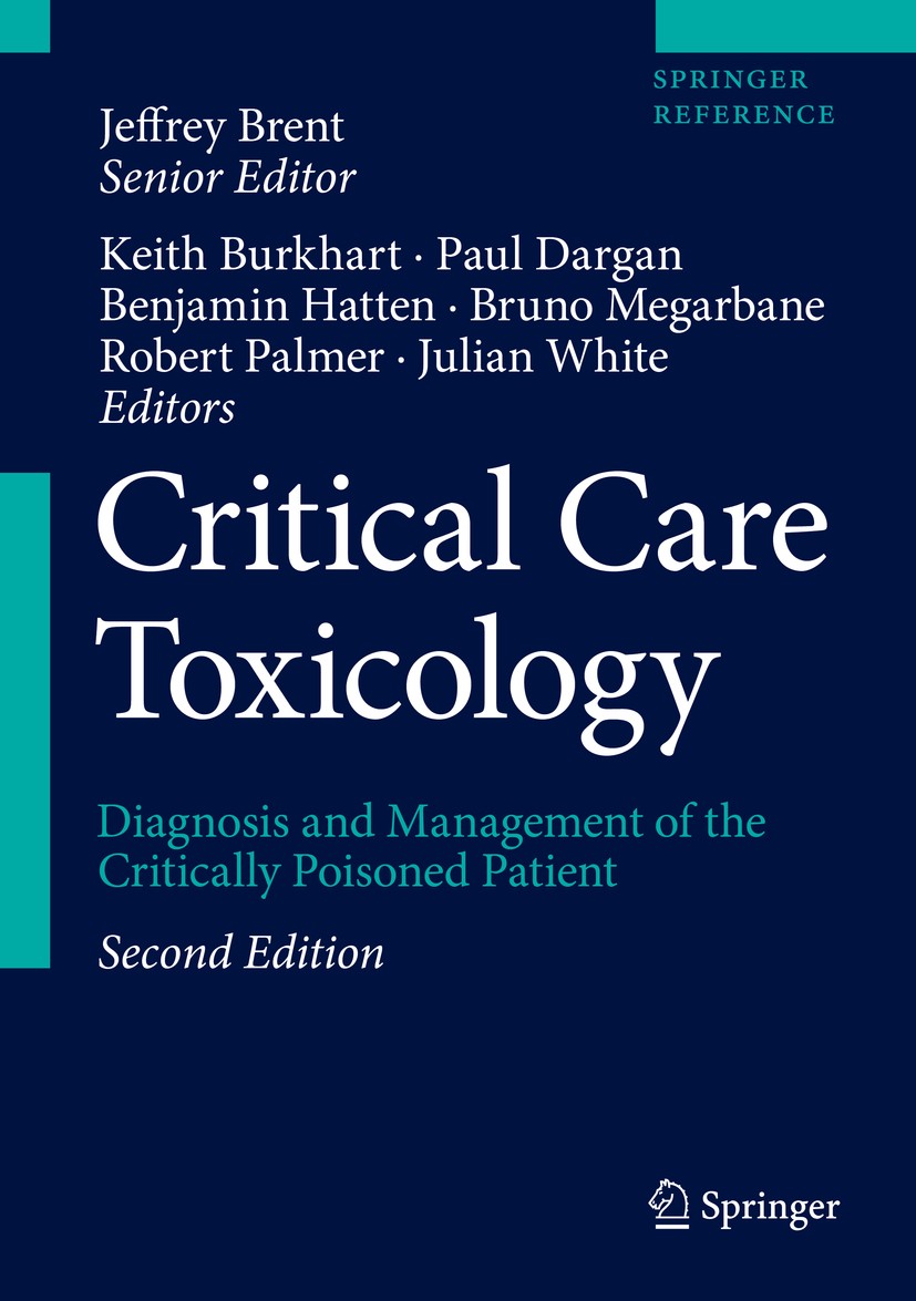 Critical Care Toxicology: Diagnosis and Management of the