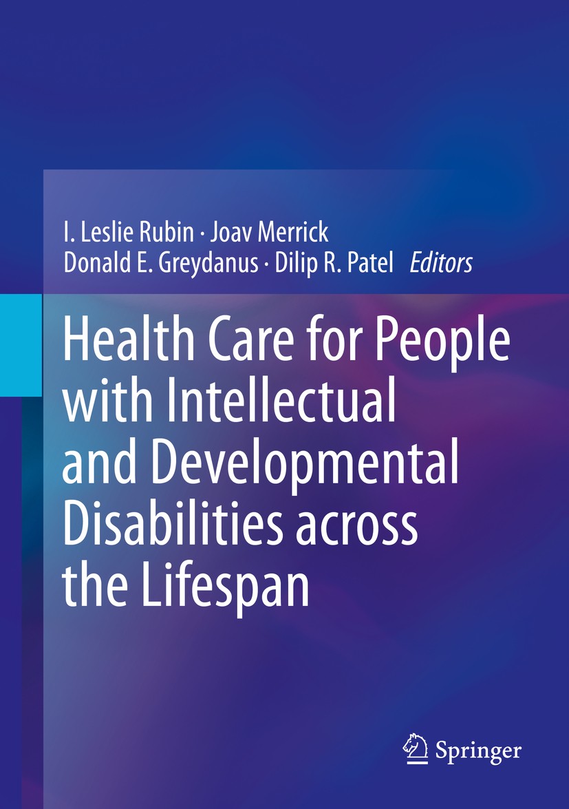 Health Care for People with Intellectual and Developmental