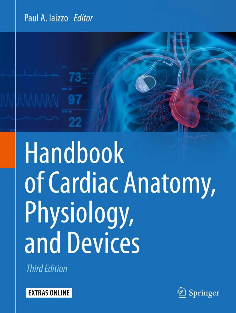 Handbook of Cardiac Anatomy, Physiology, and Devices | SpringerLink