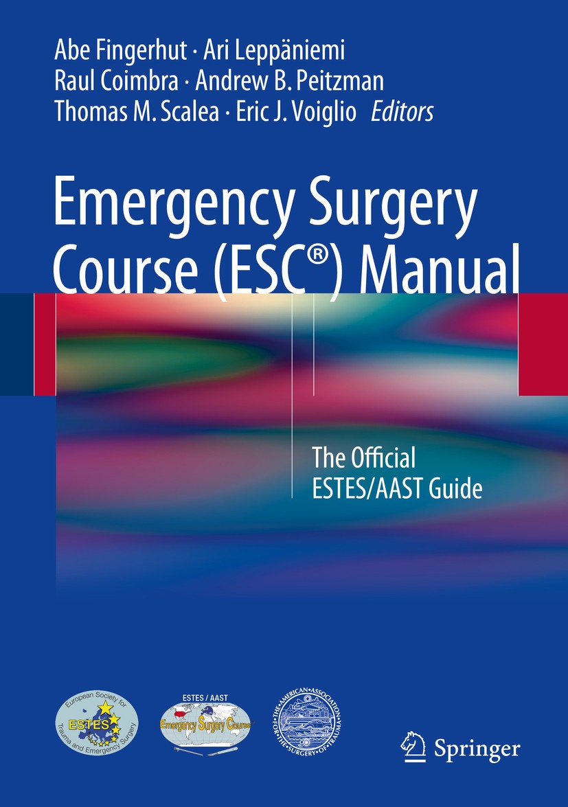 AAST/ESTES Emergency Surgery Course Handbook: A Practical
