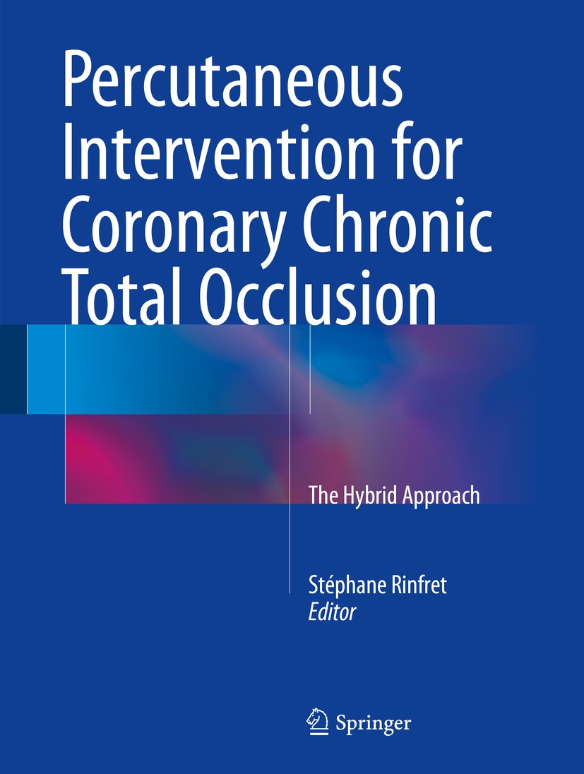 Manual Of Chronic Total Occlusion Percutaneous Coronary