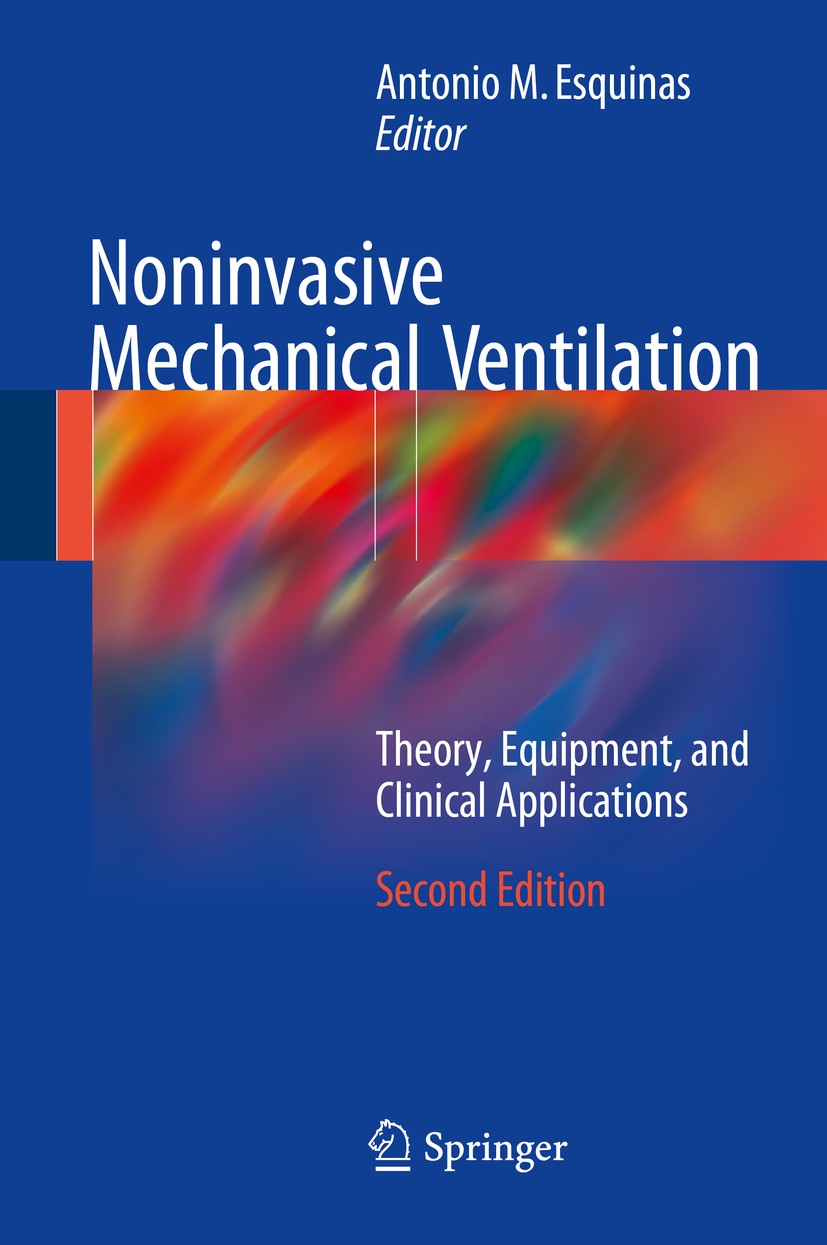 Noninvasive Mechanical Ventilation: Theory, Equipment, and Clinical  Applications | SpringerLink