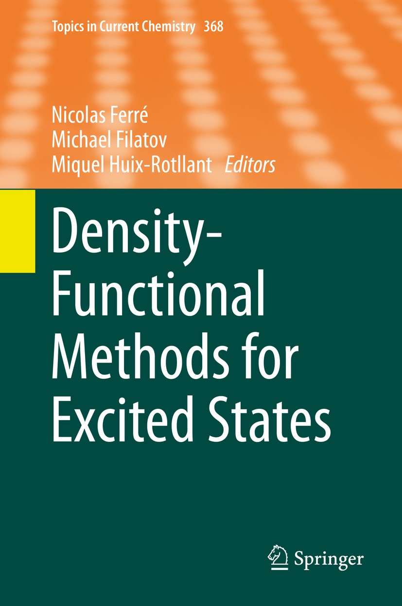 Density-Functional Methods for Excited States | SpringerLink Density-Functional Methods for Excited States | SpringerLink