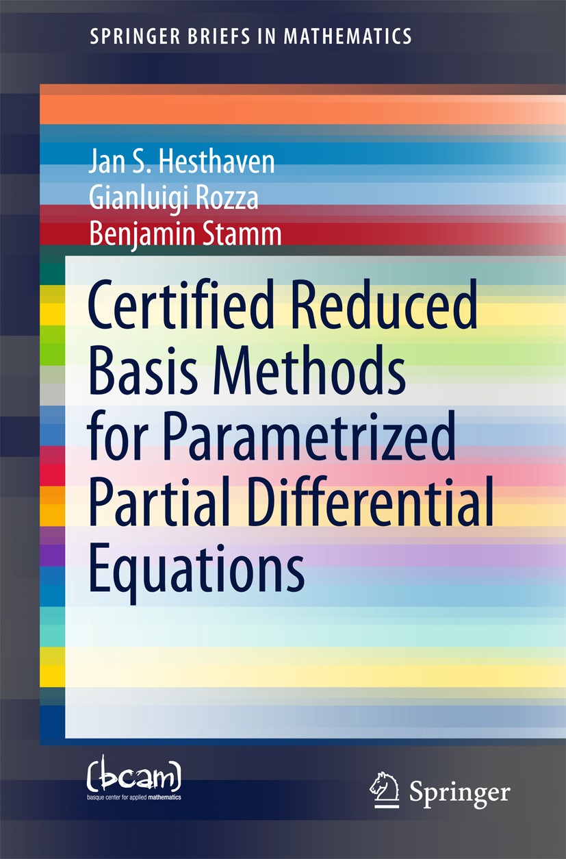 Certified Reduced Basis Methods for Parametrized Partial Certified Reduced Basis Methods for Parametrized Partial