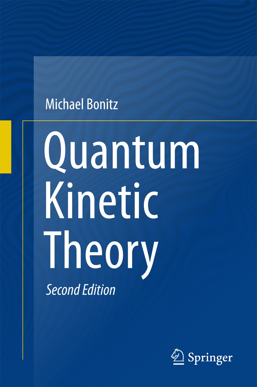 Quantum Kinetic Theory | SpringerLink