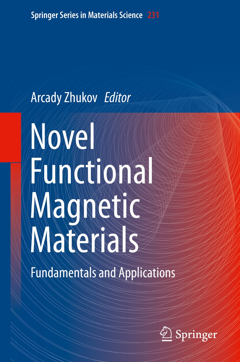 Novel Functional Magnetic Materials: Fundamentals and Applications