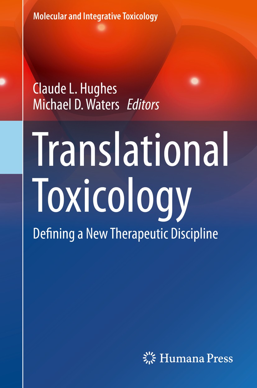 Translational　Defining　Toxicology:　Therapeutic　a　New　Discipline　SpringerLink
