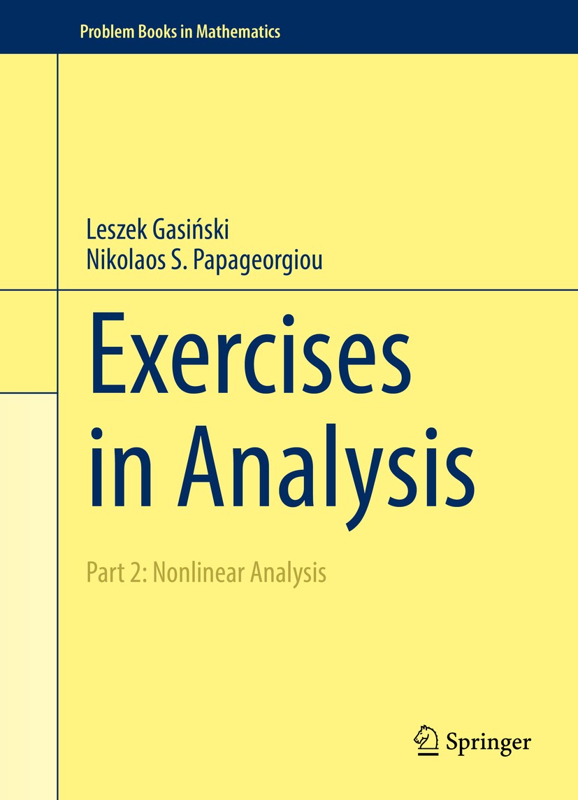 Exercises in Analysis: Part 2: Nonlinear Analysis | SpringerLink
