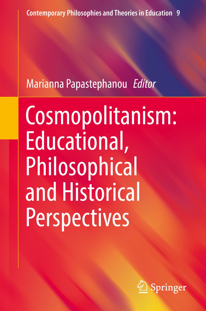 Cosmopolitanism: Educational, Philosophical and Historical