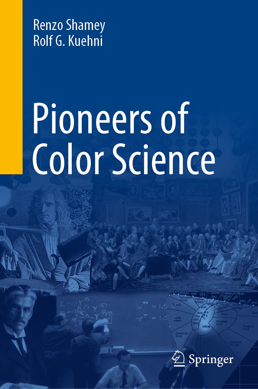 Pioneers of Color Science [Book]