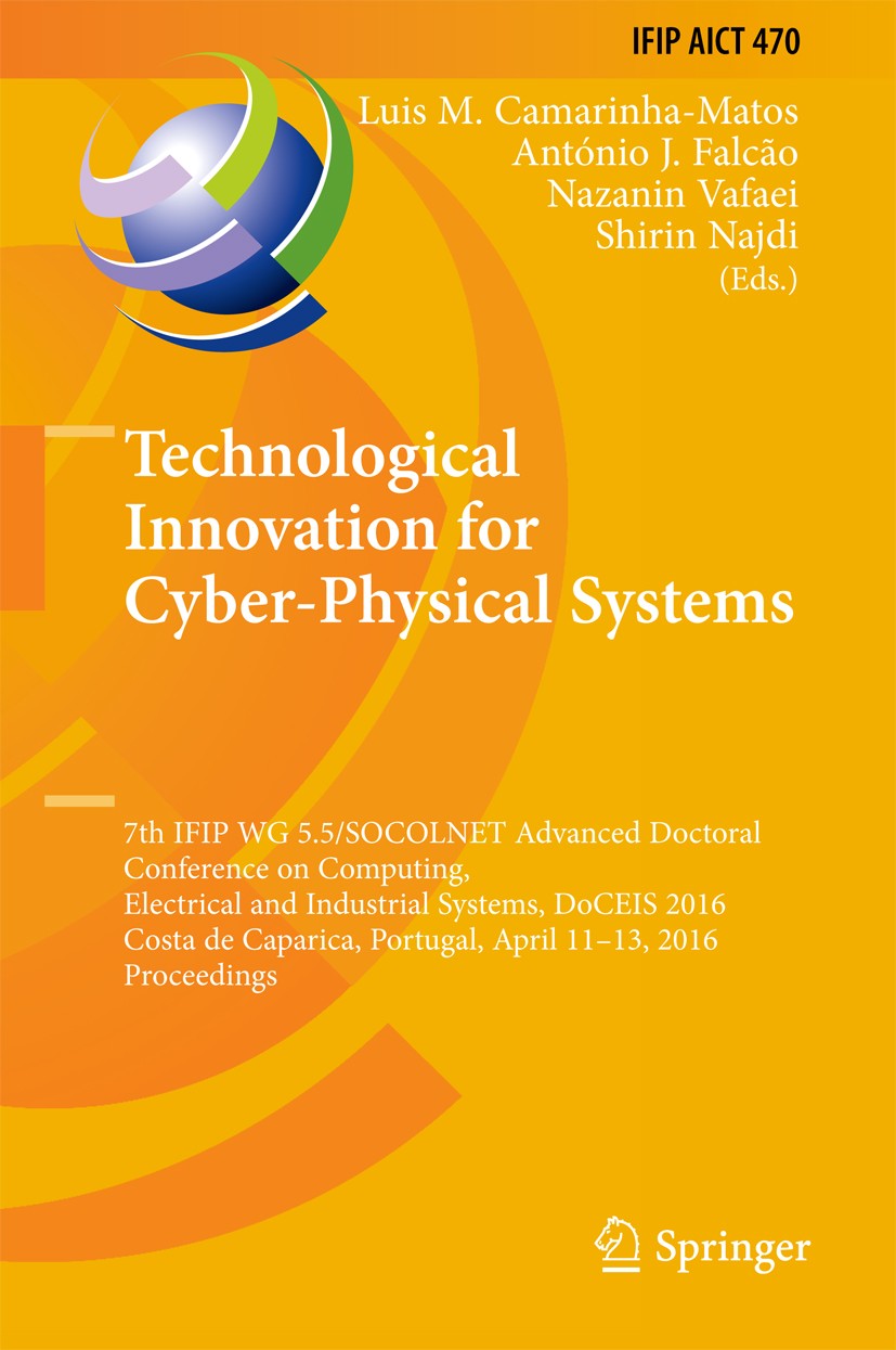 Technological Innovation for Cyber-Physical Systems: 7th IFIP WG