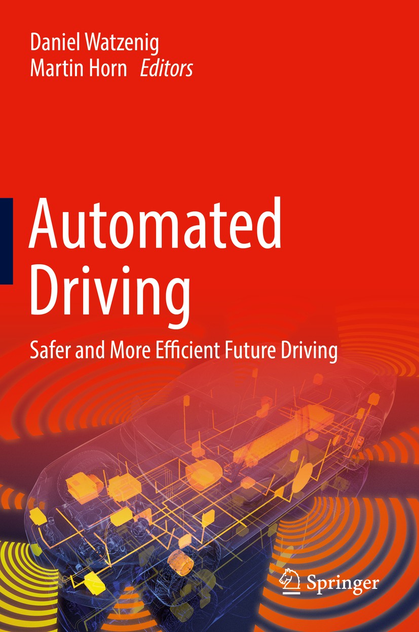Automated Driving: Safer and More Efficient Future Driving