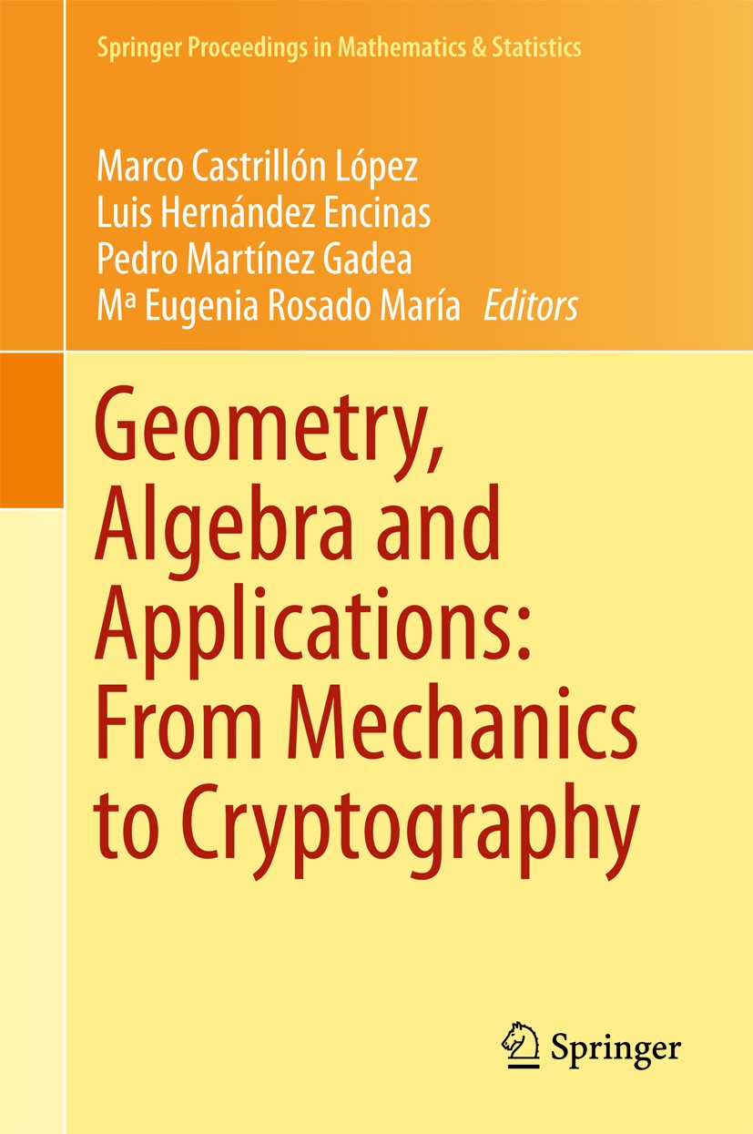 Geometry, Algebra and Applications: From Mechanics to Cryptography 