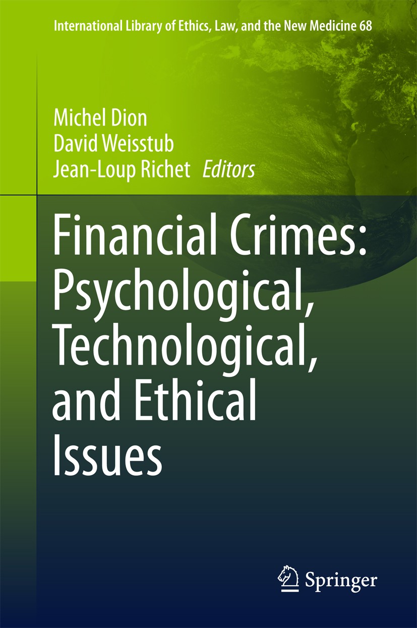 Financial Crimes: Psychological, Technological, and Ethical Issues |  SpringerLink