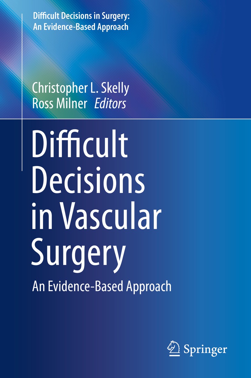 Vascular　Approach　Surgery:　Difficult　SpringerLink　An　Decisions　in　Evidence-Based