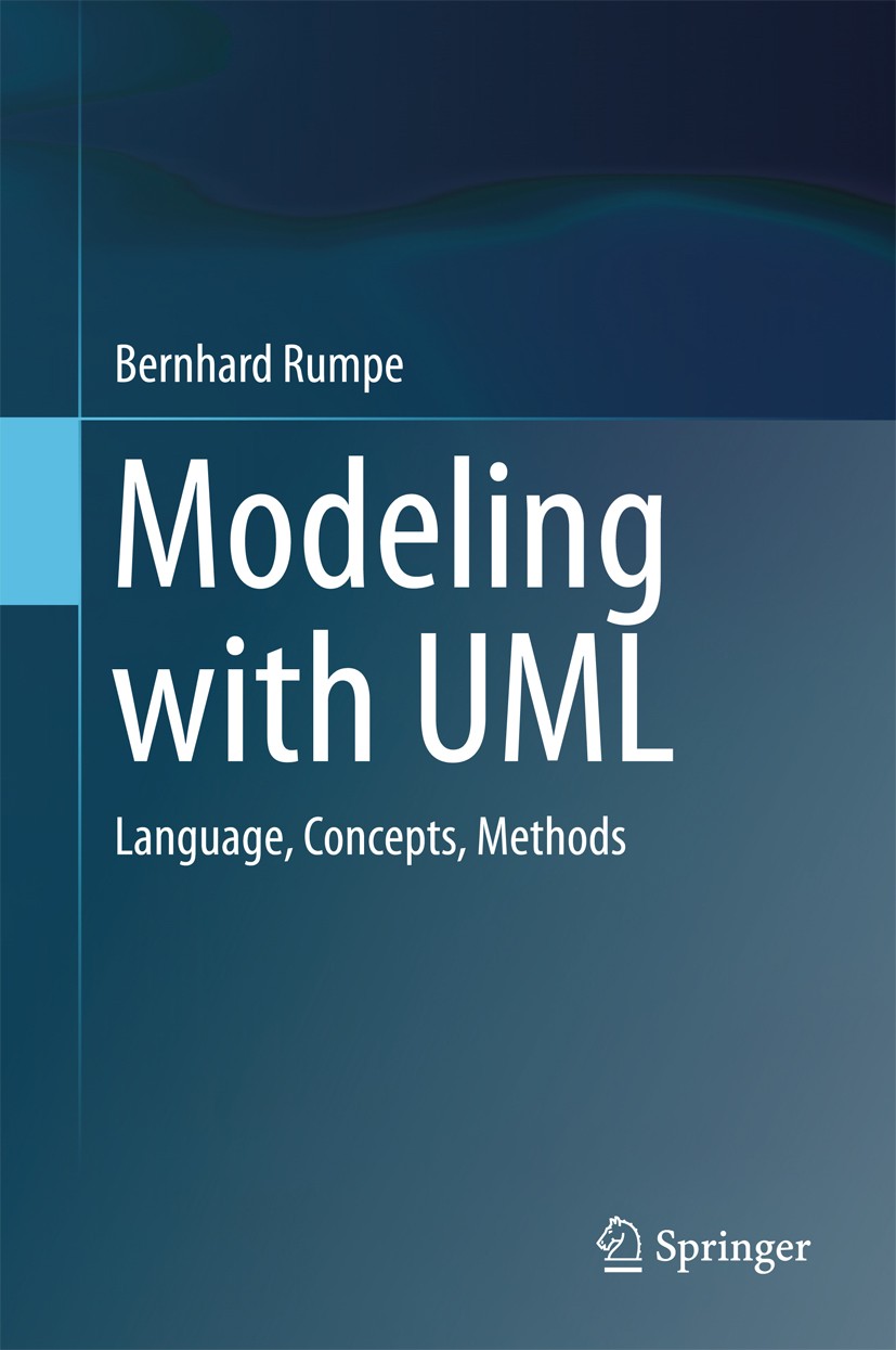 Modeling with UML: Language, Concepts, Methods | SpringerLink Modeling with UML: Language, Concepts, Methods | SpringerLink