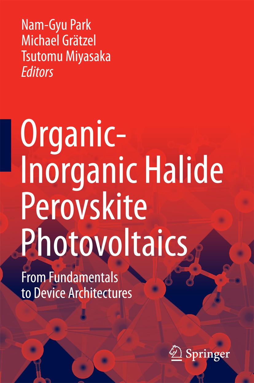 Organic-Inorganic Halide Perovskite Photovoltaics: From