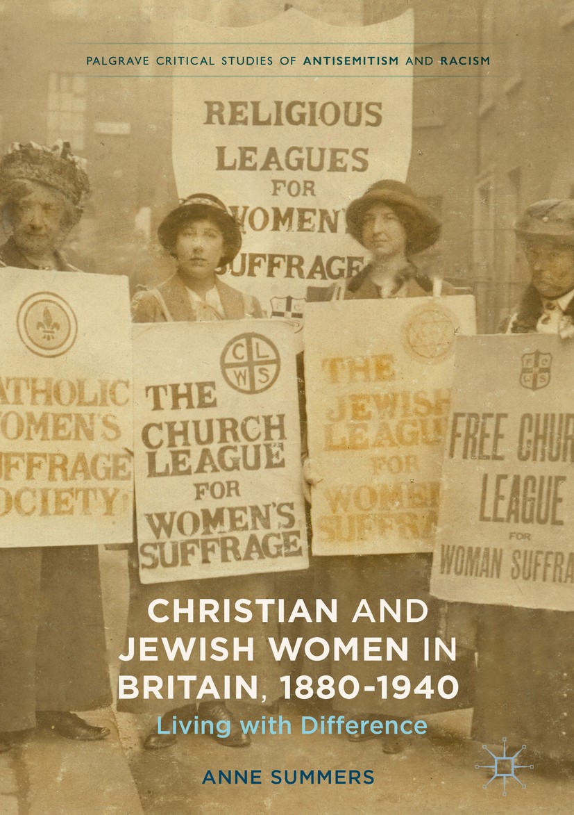 Christian and Jewish Women in Britain, 1880-1940: Living with Difference |  Springer Nature Link (formerly SpringerLink), image size:827x1173