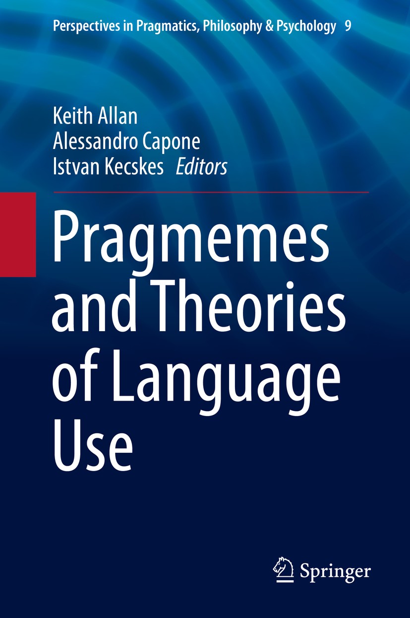 Pragmemes and Theories of Language Use | Springer Nature Link