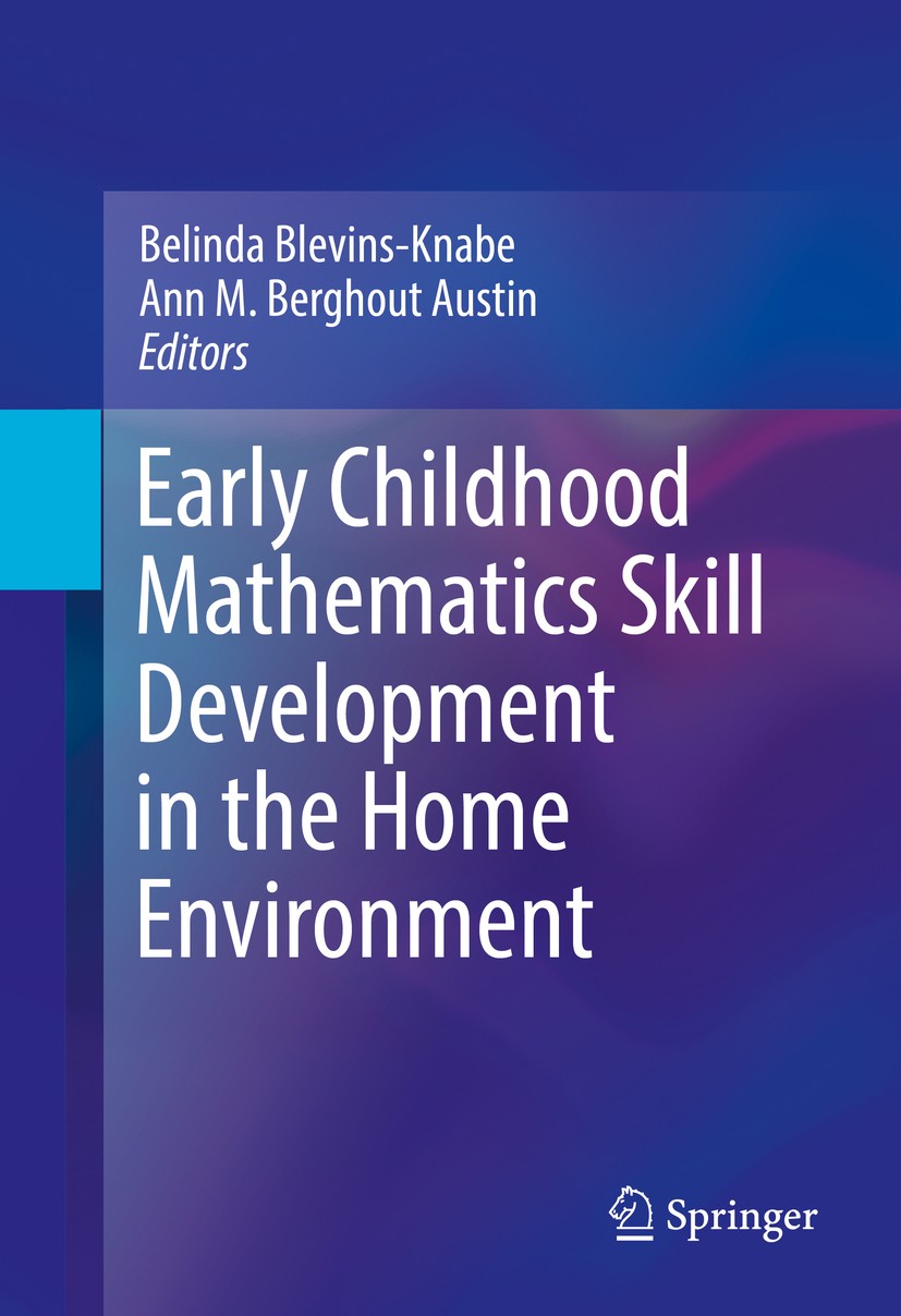 Early Childhood Mathematics Skill Development in the Home Environment SpringerLink