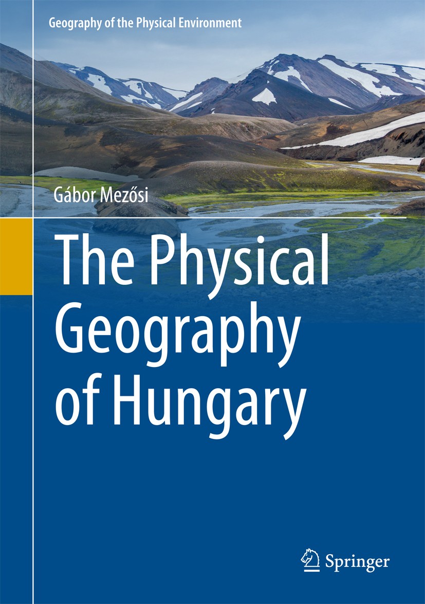 Physical Geography of the North Hungarian Mountains | SpringerLink
