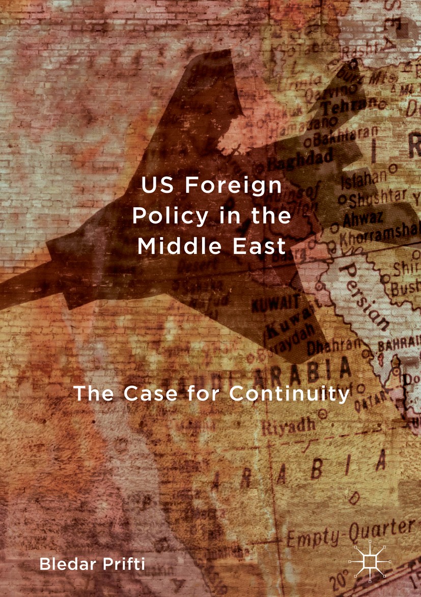 US Foreign Policy in the Middle East: The Case for Continuity | SpringerLink