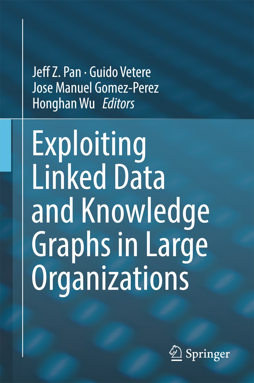 Exploiting Linked Data and Knowledge Graphs in Large