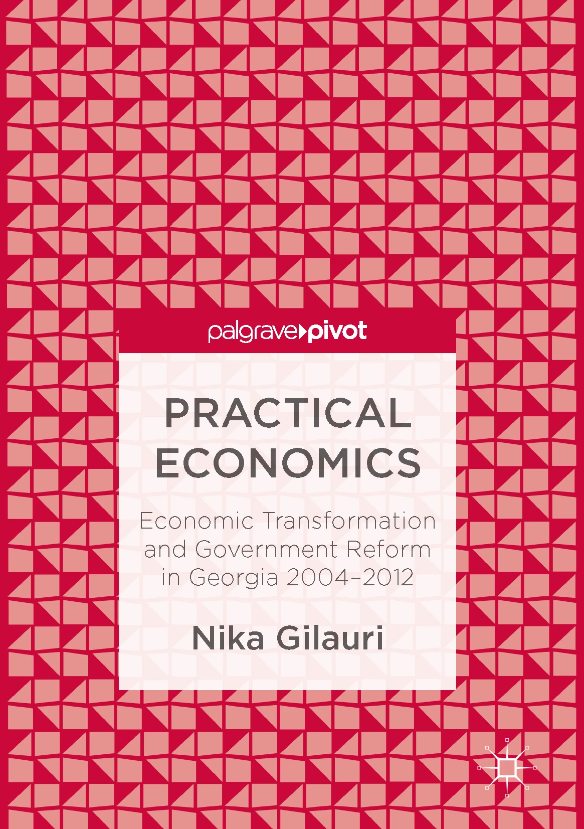 cover - Economic Transformation and Government Reform in Georgia 2004 2012