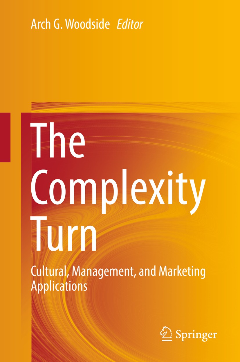 The Complexity Turn: Cultural, Management, and Marketing