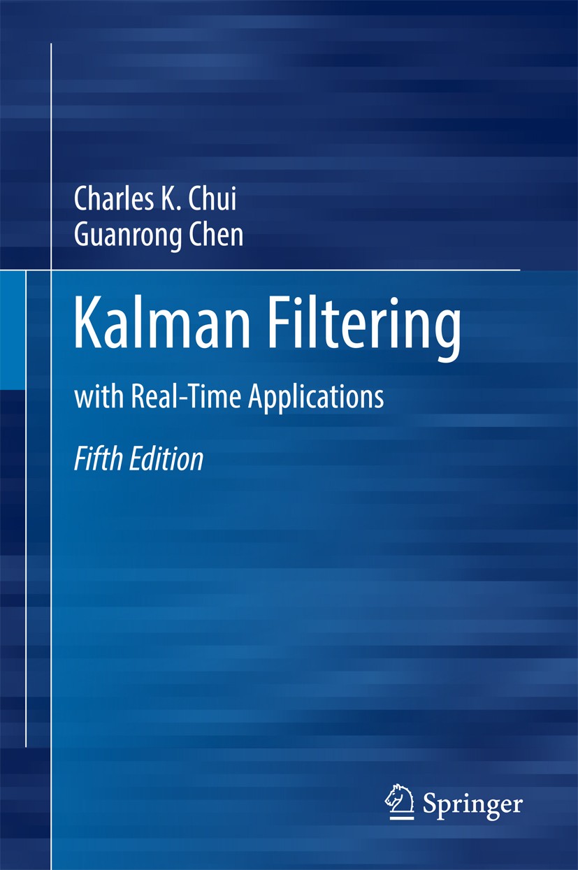 Kalman Filtering: with Real-Time Applications | SpringerLink