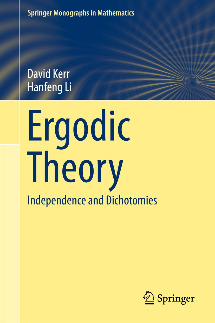 Ergodic Theory: Independence and Dichotomies | SpringerLink