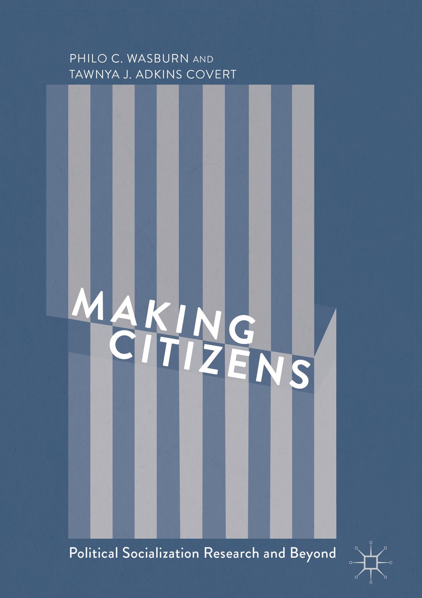Making Citizens: Political Socialization Research and Beyond