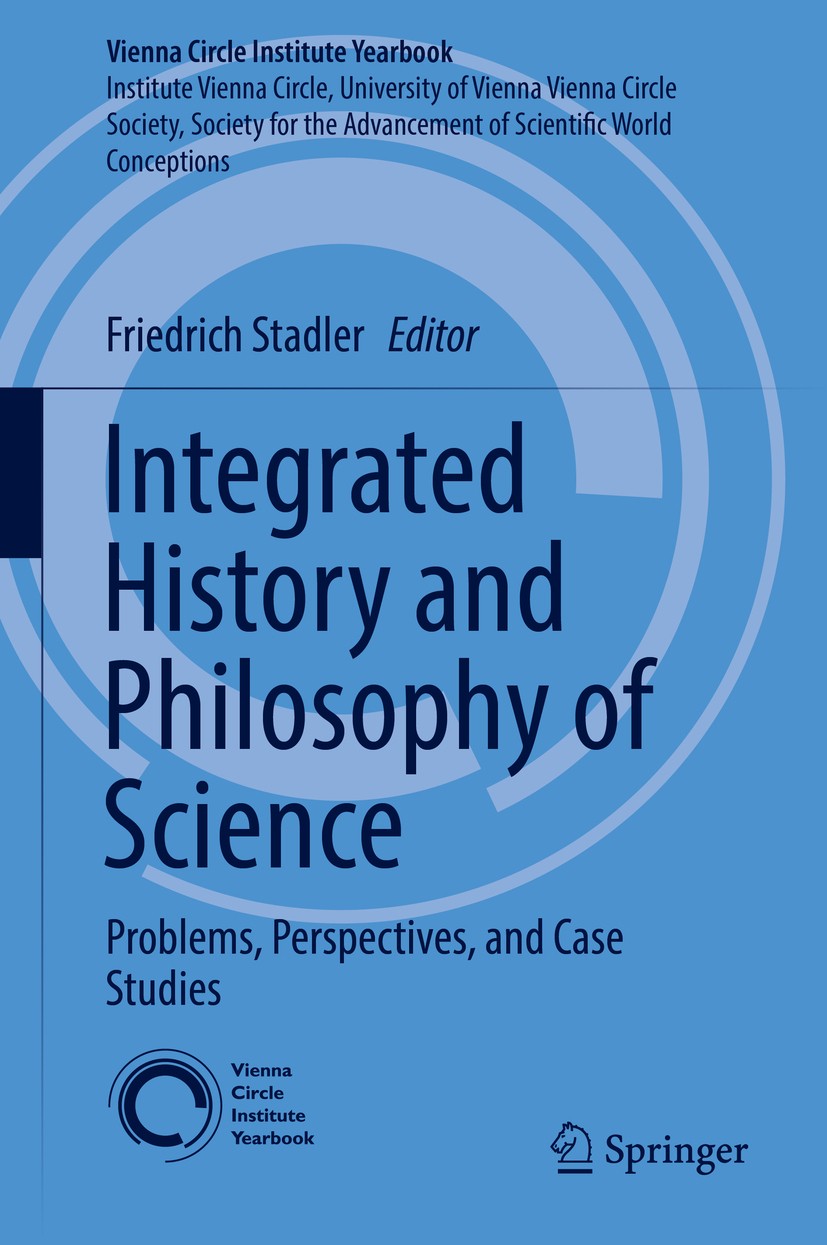 Integrated History and Philosophy of Science: Problems, Perspectives, and  Case Studies SpringerLink