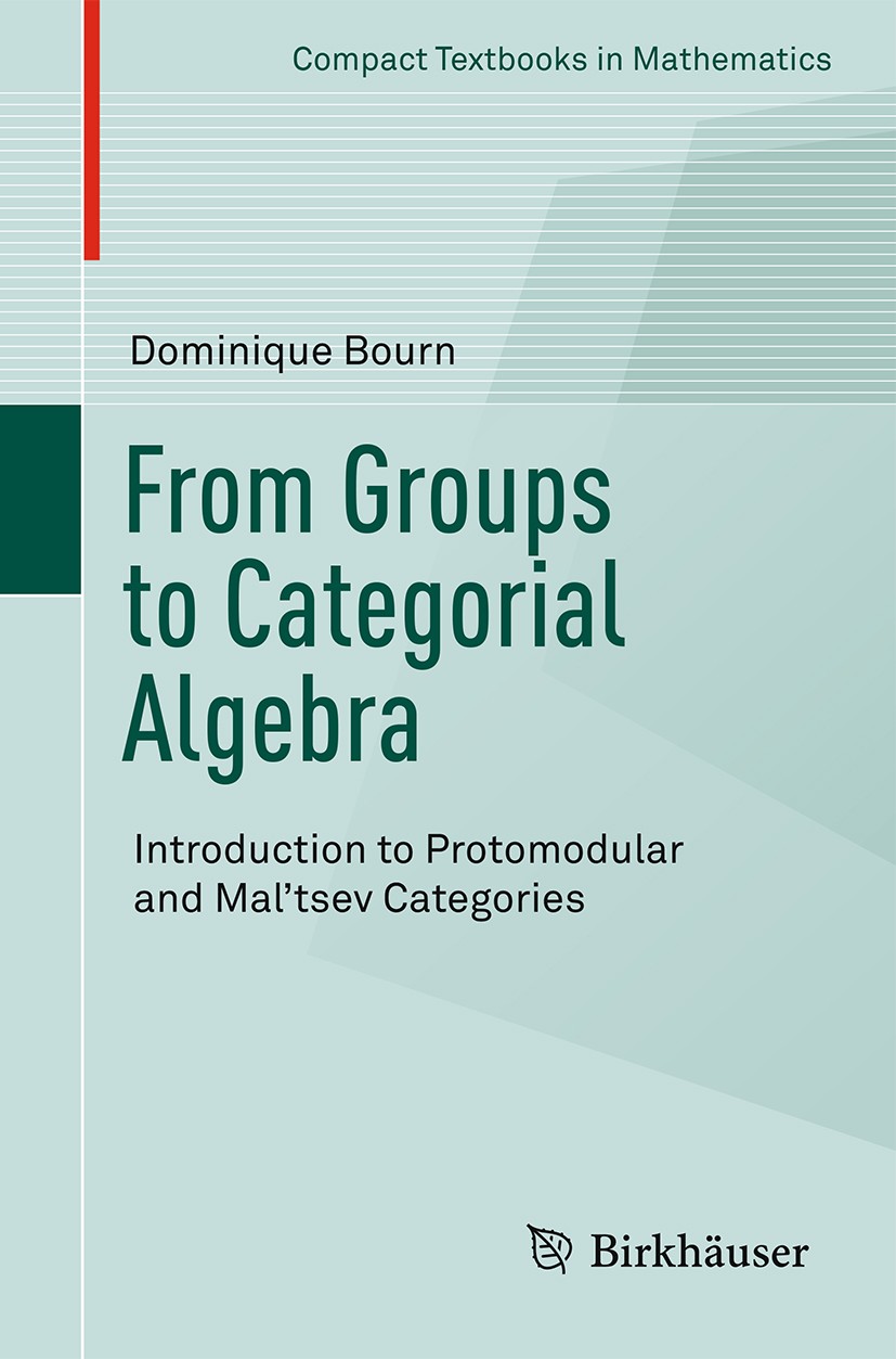 From Groups To Categorial Algebra Springerlink