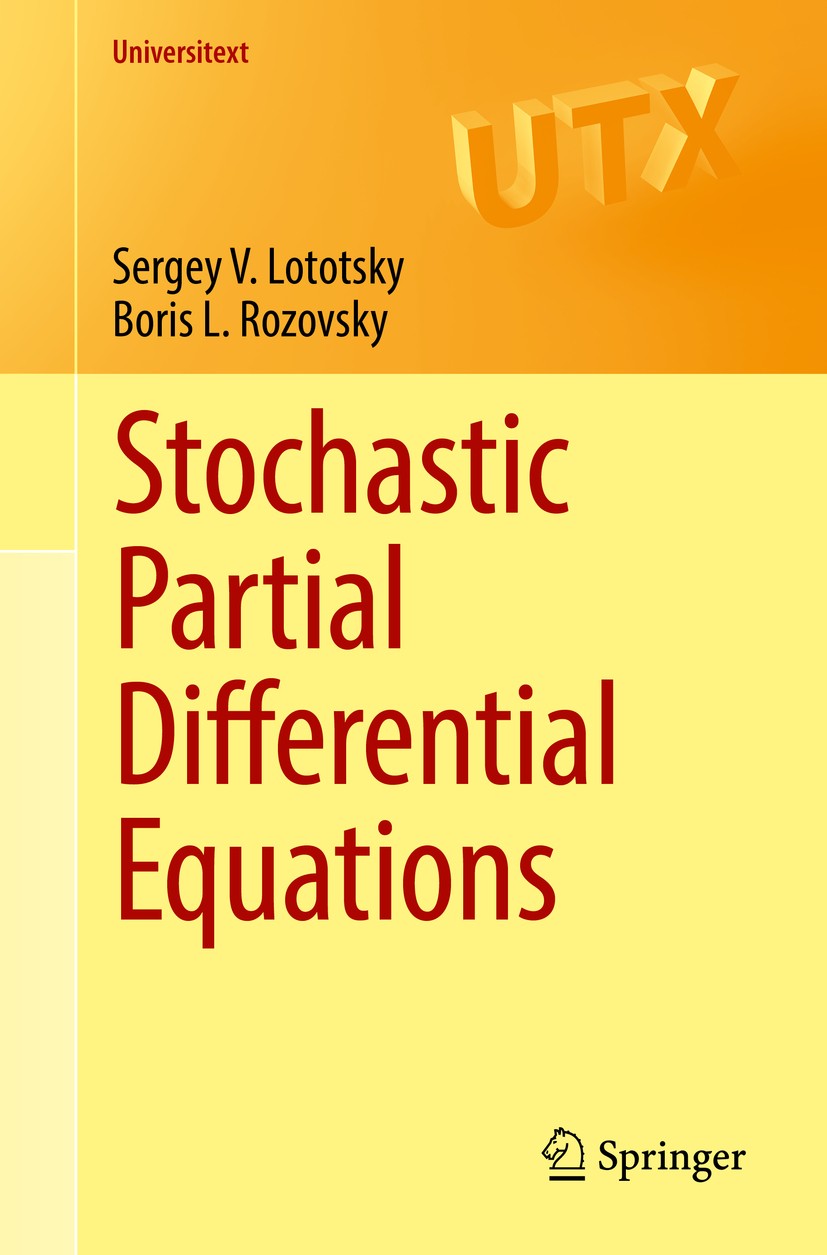 Stochastic Partial Differential Equations | SpringerLink Stochastic Partial Differential Equations | SpringerLink