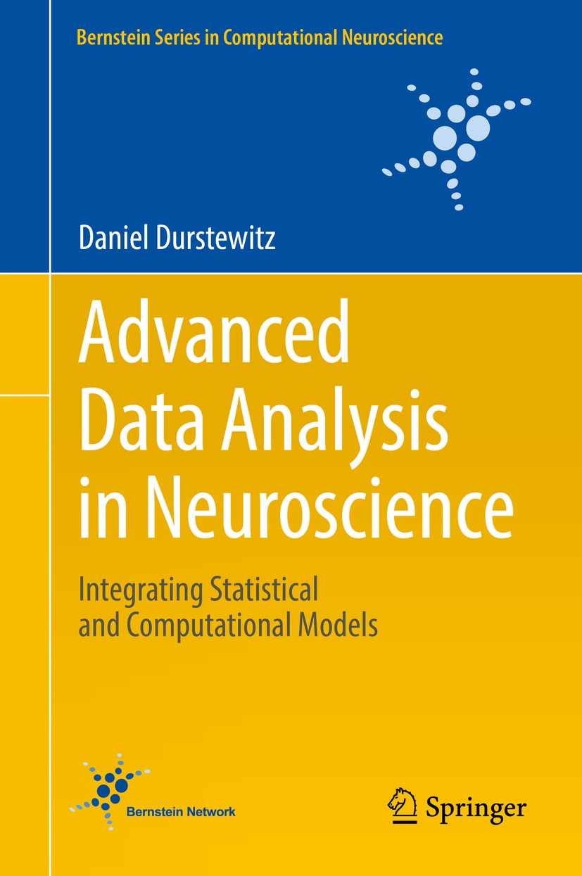 Advanced Data Analysis in Neuroscience: Integrating Statistical 