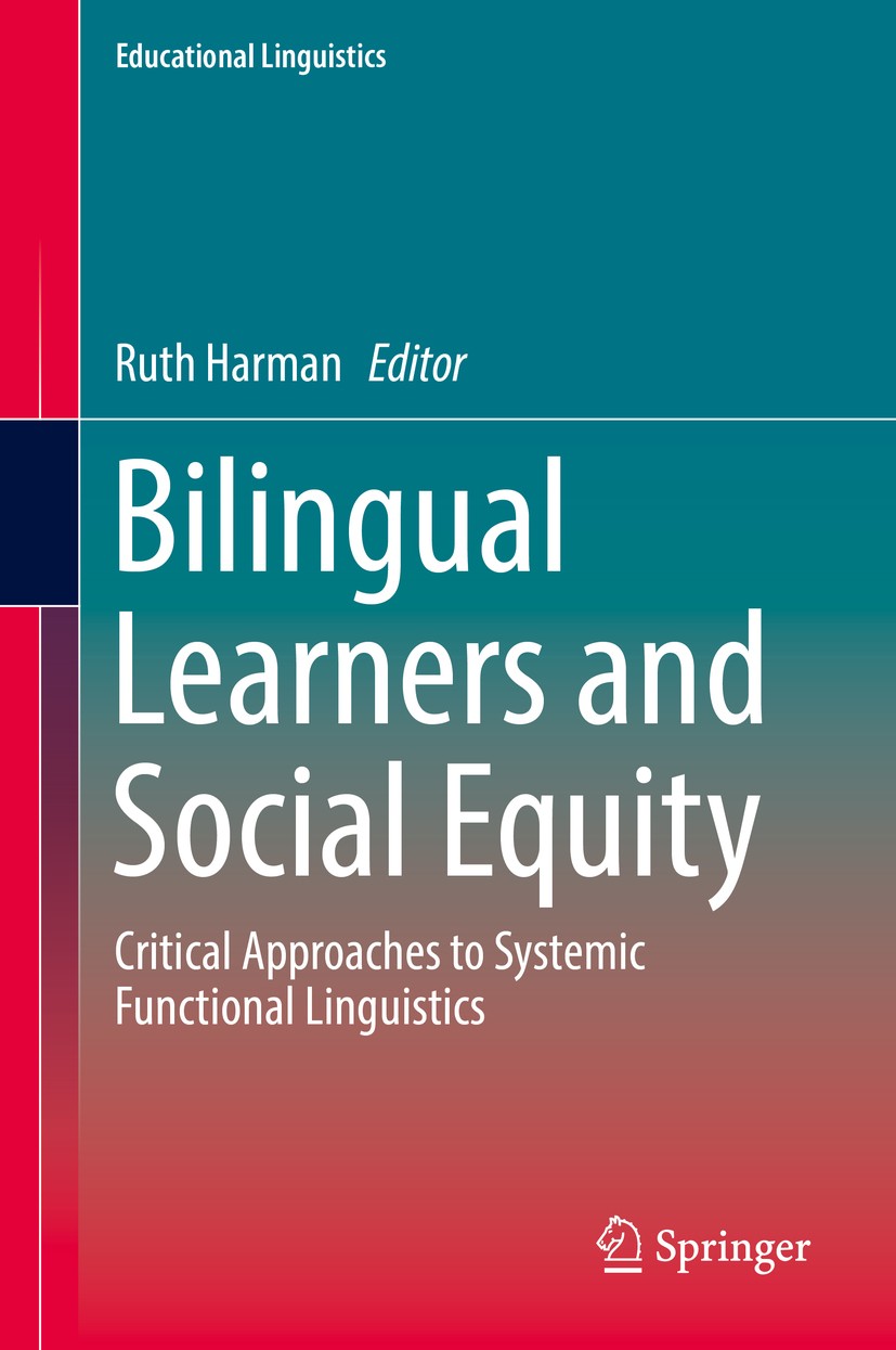 Bilingual Learners and Social Equity: Critical Approaches to