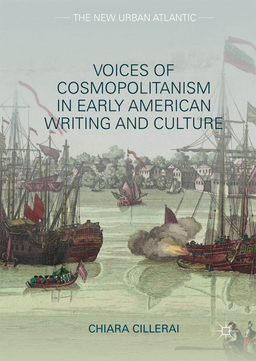 Voices of Cosmopolitanism in Early American Writing and