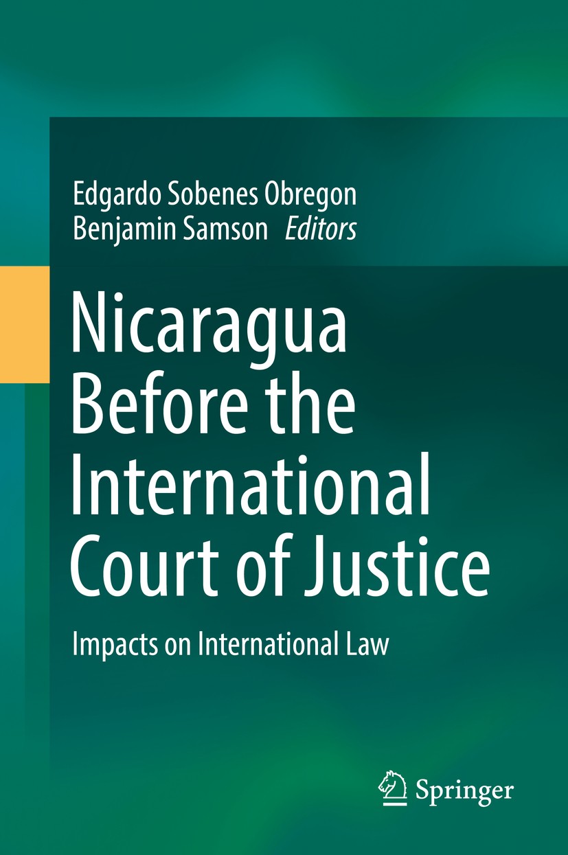 The Nicaragua v. United States Case: An Overview of the Epochal Judgments |  SpringerLink