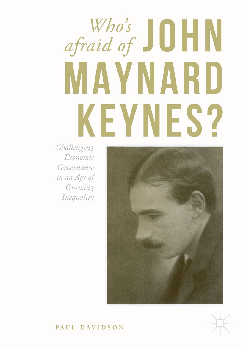 Who's Afraid of John Maynard Keynes?: Challenging Economic
