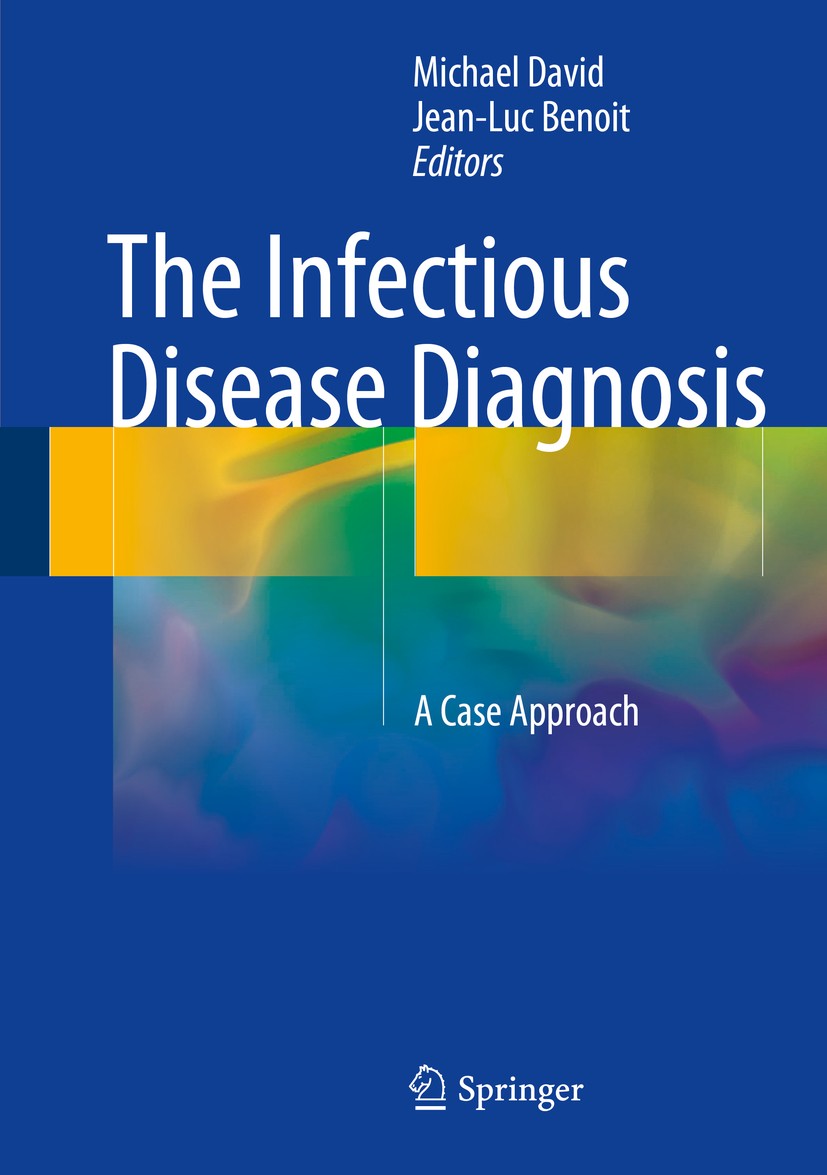 The Infectious Disease Diagnosis: A Case Approach | SpringerLink