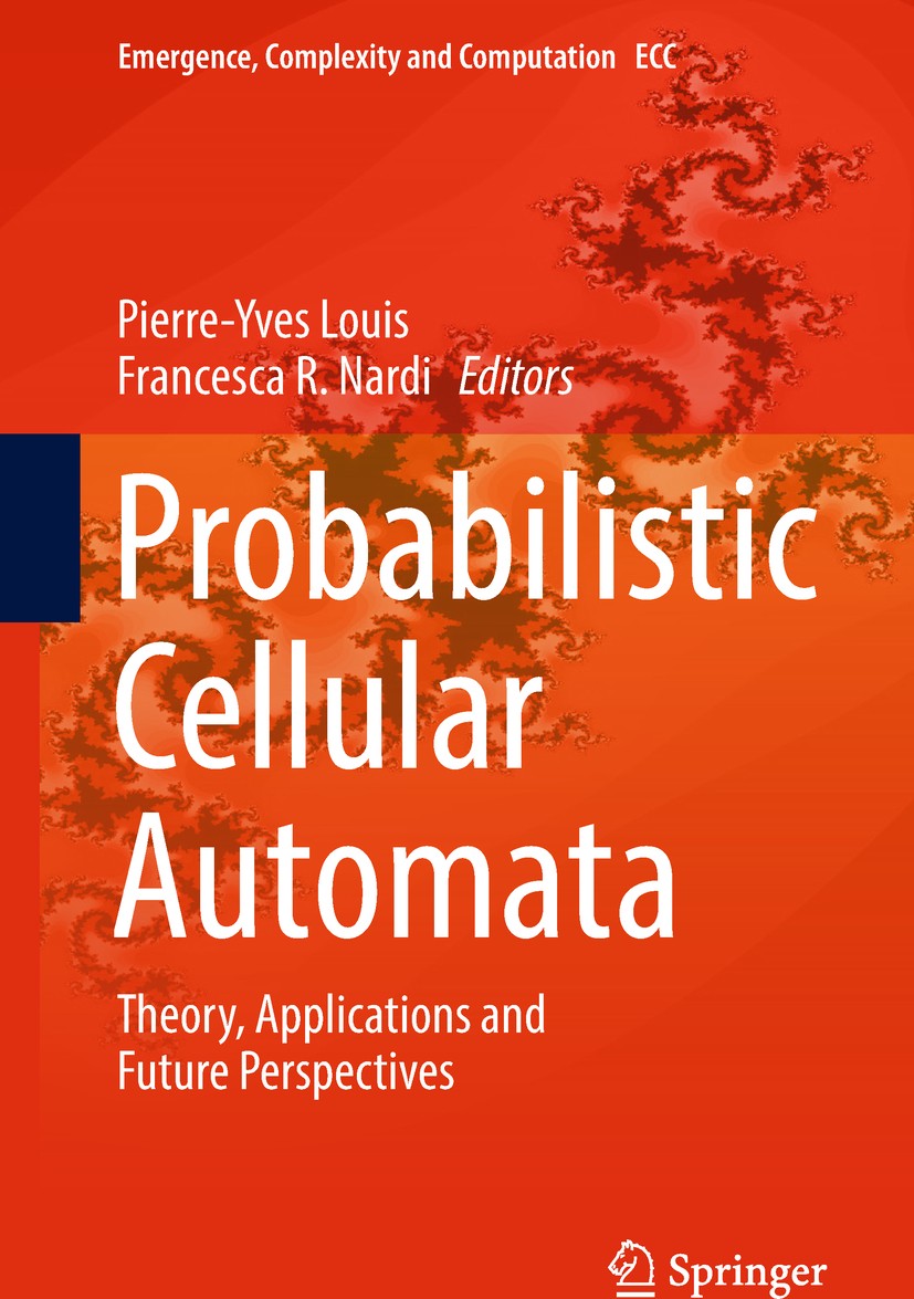 Probabilistic Cellular Automata: Theory, Applications and