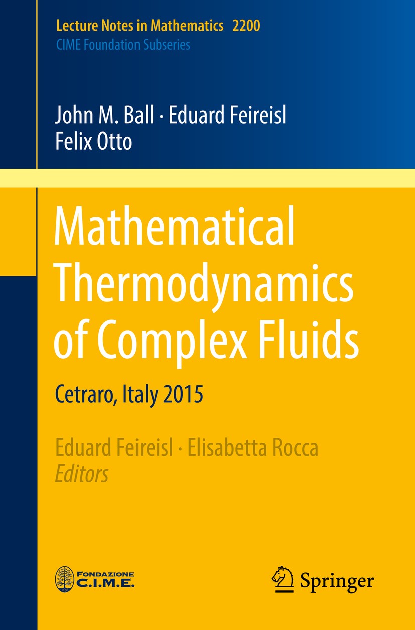 Mathematical Thermodynamics of Complex Fluids: Cetraro