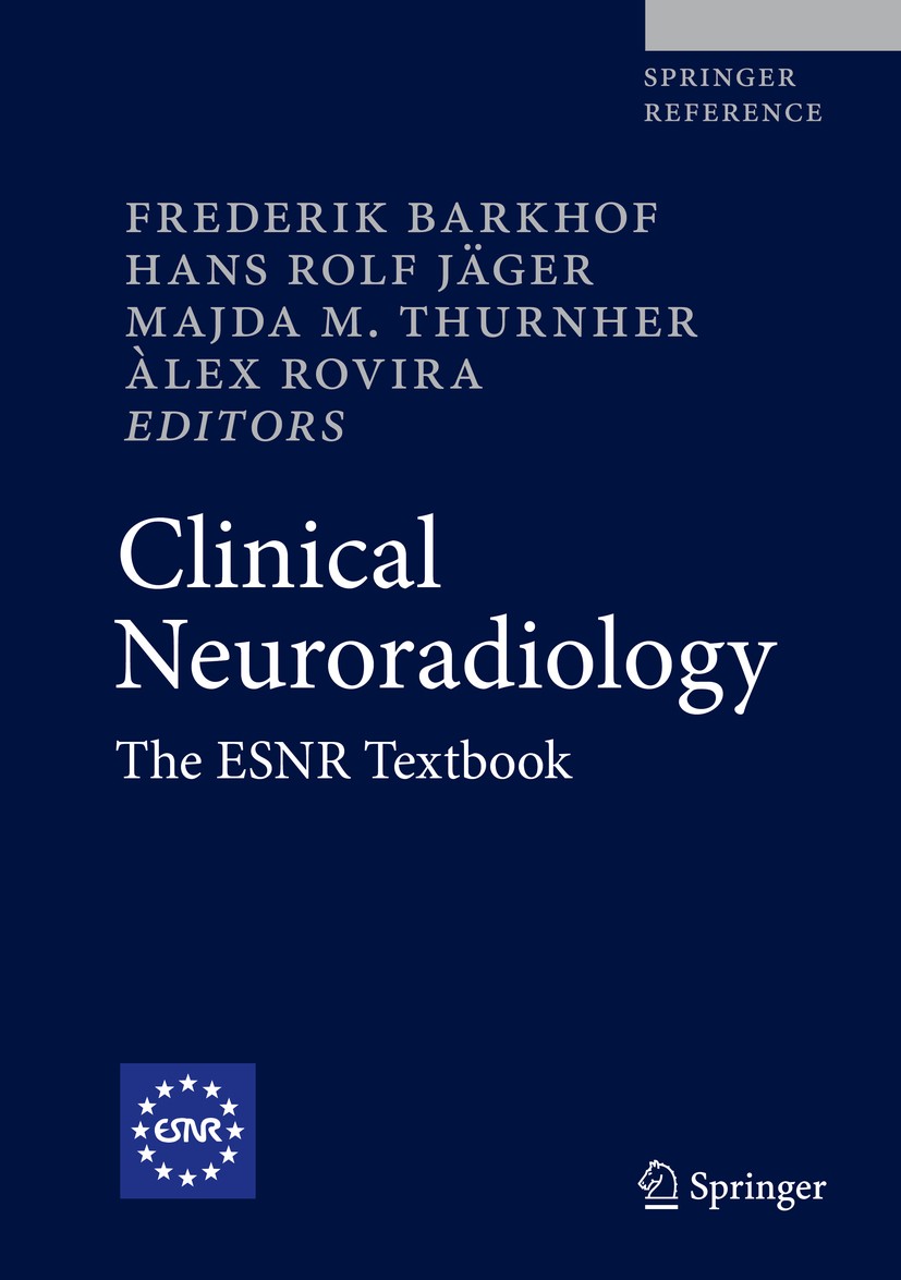 Clinical Neuroradiology: The ESNR Textbook | SpringerLink