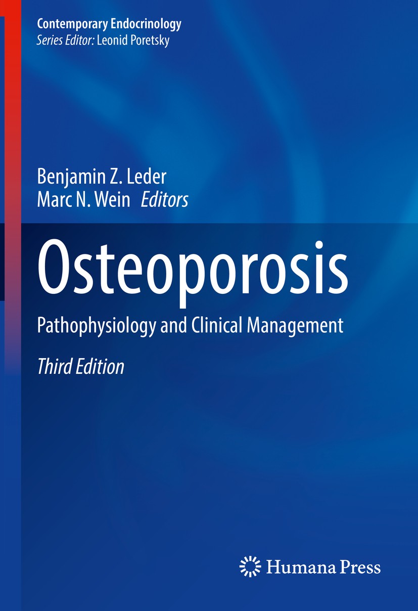 Osteoporosis: Pathophysiology and Clinical Management Osteoporosis: Pathophysiology and Clinical Management