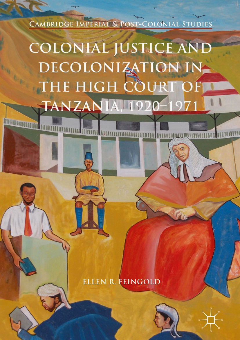 Colonial Justice and Decolonization in the High Court of