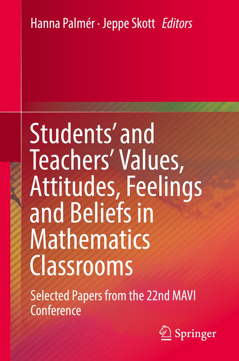 Conference　in　Papers　MAVI　Teachers'　22nd　from　Values,　Selected　Attitudes,　SpringerLink　Classrooms:　Mathematics　Feelings　and　Beliefs　the　Students'　and