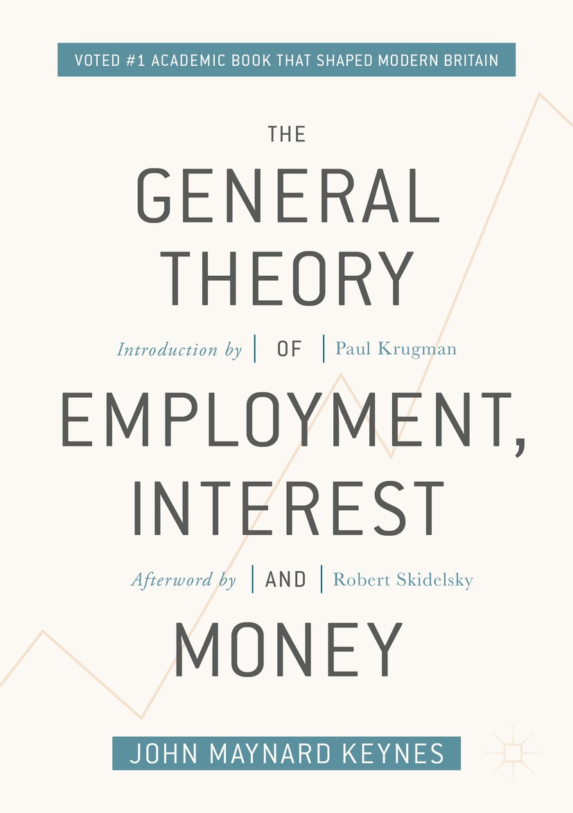The General Theory of Employment, Interest, and Money | Springer