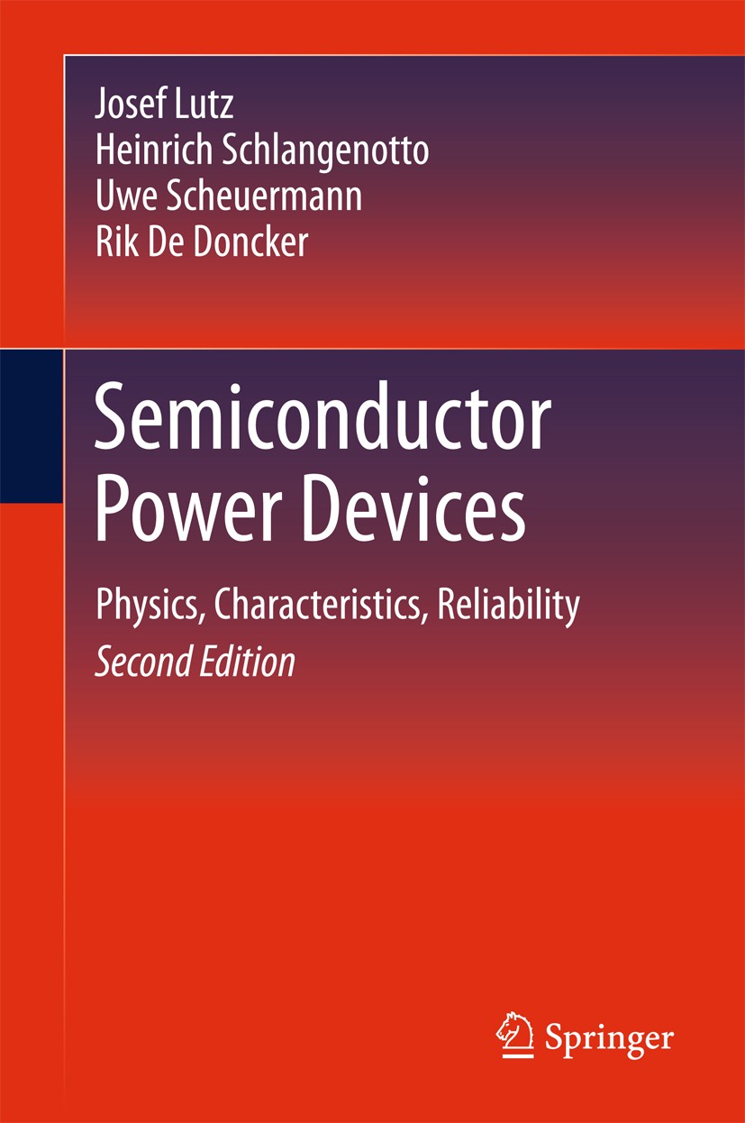 Semiconductor Power Devices: Physics, Characteristics